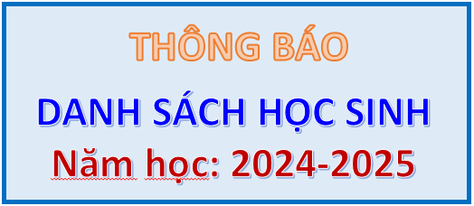 Danh sách học sinh năm học 2024-2025